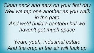 Fall - Industrial Estate Lyrics