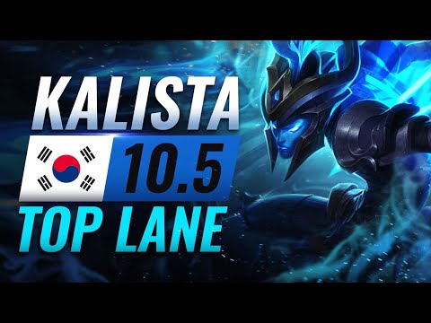 NEW OP KOREAN BUILD: Why Pros Are ABUSING KALISTA TOP in Patch 10.5- League of Legends Season 10