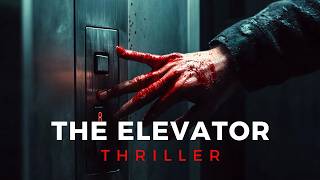 Download lagu Best Thriller Movie | The Elevator | FULL FREE FILM mp3 Download lagu Best Thriller Movie | The Elevator | FULL FREE FILM mp3