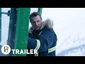 THE ICE ROAD: Official Trailer (2021)