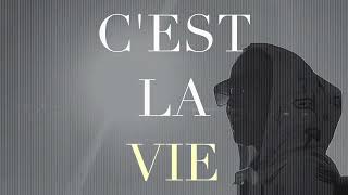 Download lagu XIE - C’est La Vie mp3 Download lagu XIE - C’est La Vie mp3