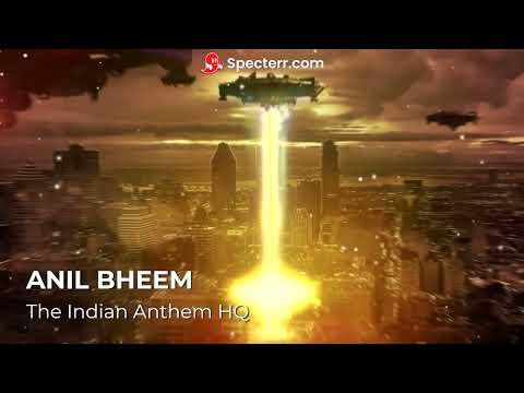 Anil Bheem - The Indian Anthem HQ Audio