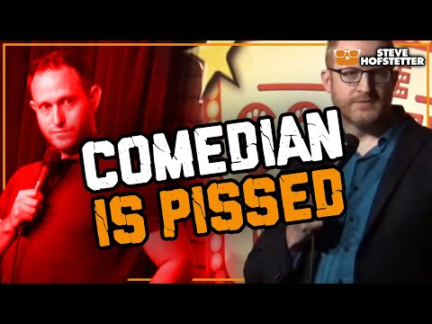 Comedian Snaps At Heckler - Steve Hofstetter