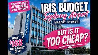 IBIS BUDGET SYDNEY AIRPORT REVIEW: Is This $168 Hotel Too Cheap? 😳