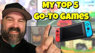 Top 5 Go-To Games I Play on the Nintendo Switch