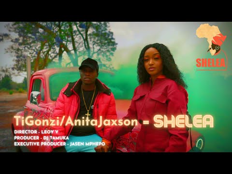 Anita Jaxson + Ti Gonzi - Shelea (Official Music Video) Dir By Leoy V 2020