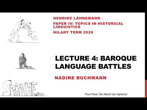 German Historical Linguistics 2026, 4: Baroque Language Battles (Nadine Buchmann)