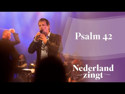 Psalm 42 - Nederland Zingt
