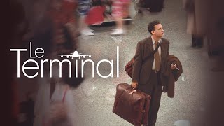 Le Terminal (2004) | Bande-annonce VOSTF (HD | 1080p)