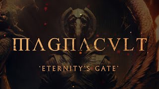 MagnaCult - Eternity´s Gate [Official video]