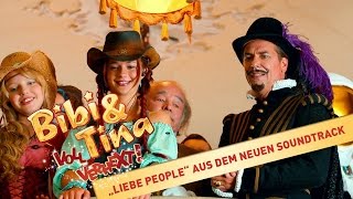 BIBI & TINA: VOLL VERHEXT! - Das offizielle Musikvideo zu "Liebe People"