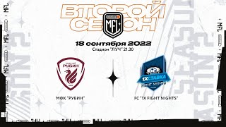 Прямая трансляция ФК «Рубин» : «Fight Nights»