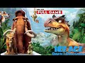 Ice Age 3 : Dawn Of The Dinosaurs Full Game Walkthrough