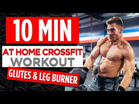 10 Minute GLUTES & LEG Burner: At home CrossFit workout (no equipment needed)