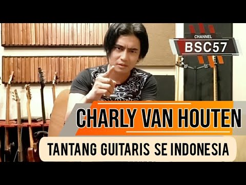 CHARLYPEDIA - Kembali CHARLY VANHOUTEN  Tantangin Guitaris Guitaris Indonesia