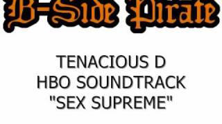 Tenacious D - Sex Supreme (TV Version of Double Team)