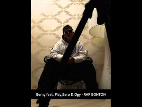 Berny feat. Play,Bero & Ogy - RAP BONTON