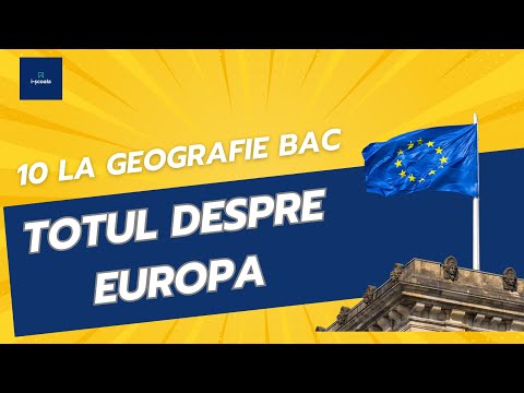 Geografia pentru BAC | Europa - Caracteristici geografice generale