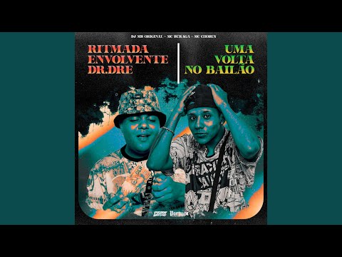 Ritmada Envolvente Dr.Dre - Uma Volta No Bailão