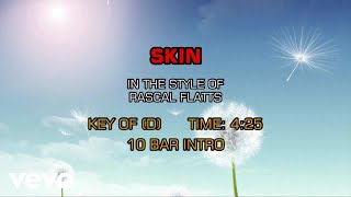 Rascal Flatts - Skin (Karaoke)