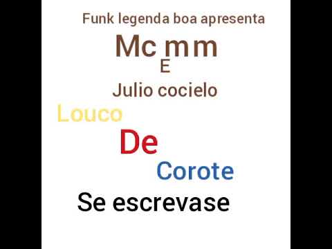 funk mc mm e julio cocielo louco de corote
