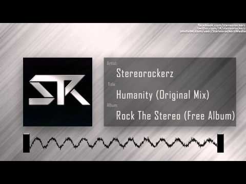 Stereorockerz - Humanity (Original Mix)
