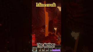 The Nether #minecraft #foryou #mincraftshorts #fyp #minecraftnether #fypage #gaming#minecraftexplore