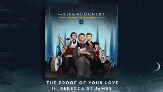 A for KING &amp; COUNTRY Christmas | LIVE from Phoenix - The Proof of Your Love ft. Rebecca St. James