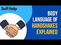 Body Language And Their Influence On Handshakes