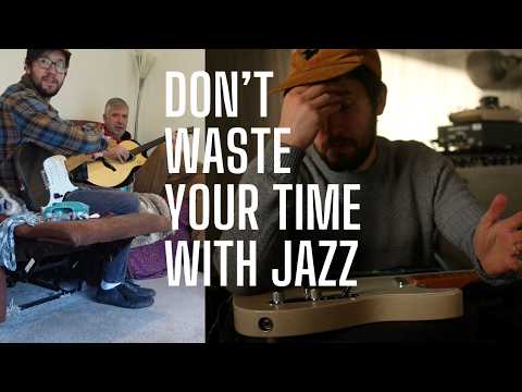 Don't WASTE YOUR TIME WITH JAZZ - Avoid The MISTAKES I Made Learning Jazz...
