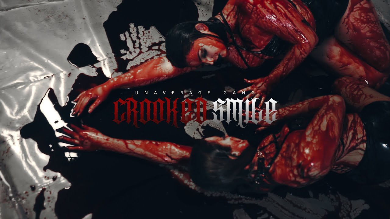 CROOKED SMILE | UNAVERAGE GANG | CROOKED SMILE