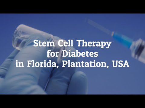 Watch Guide to Stem Cell Therapy for Diabetes in Florida, Plantation, USA