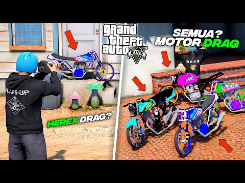 Aku Koleksi SEMUA MOTOR HEREX DRAG TERLANGKA Terkeren Di GTA 5 - GTA 5 MOD