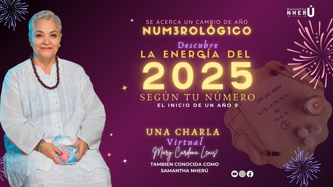 La Energía Del 2025 Según Tu Número - Mary Cardona Lenis