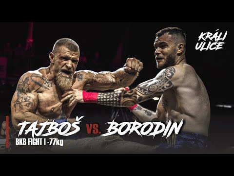 KÚ VIII: Tajboš vs. Borodin