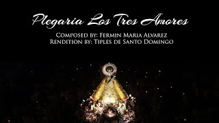 Plegaria Los Tres Amores