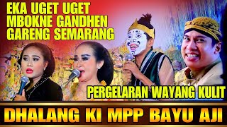 Download lagu #LIVE STREAMING RECORDED KI MPP BAYU AJI FT GARENG SEMARANG MBOKNE GANDHEN EKA UGET UGET mp3 Download lagu #LIVE STREAMING RECORDED KI MPP BAYU AJI FT GARENG SEMARANG MBOKNE GANDHEN EKA UGET UGET mp3
