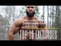 TOP 10 EXERCISES TO BUILD SYMMETRY | KELLY BROWN