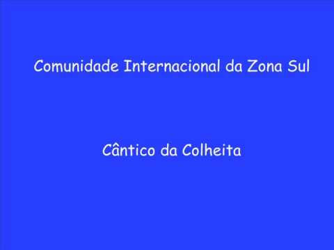 Cântico Da Colheita video