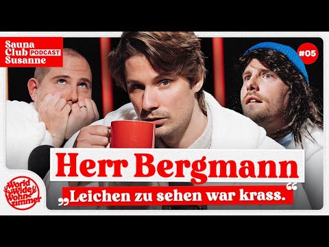 Herr Bergmann: Hilfreiche Sex-Tipps, Zivildienst, Bade-Routine und seine früheste Erinnerung