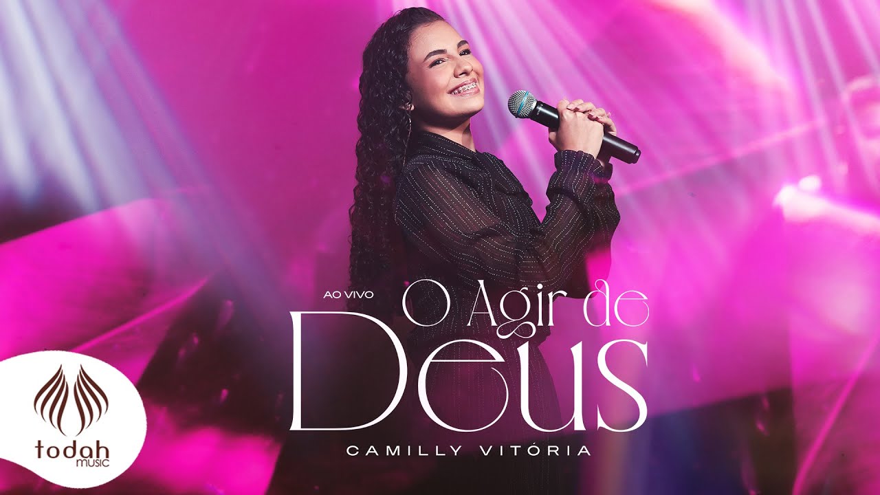 Camilly Vitória | O Agir de Deus [Clipe Oficial]