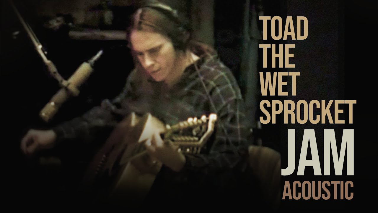 Toad the Wet Sprocket