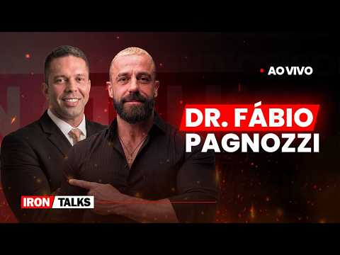 IronTalks ao vivo com Dr. Fábio Pagnozzi e Dr. Felipe Sestaro