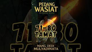 Download lagu PEDANG WASIAT BAGEAN 71-TAMAT (SI KANCIL TI PAKIDULAN) - DONGENG SUNDA MANG DEDI MULYADINATA ALM mp3