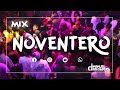 Mix Noventero Fiesta Noventera 90s En Español Noventena Y Más Dj Manuel Ascarza