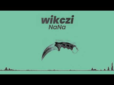 Wikczi "NaNa" prod. groove_bass (wudokawudoka EP.)