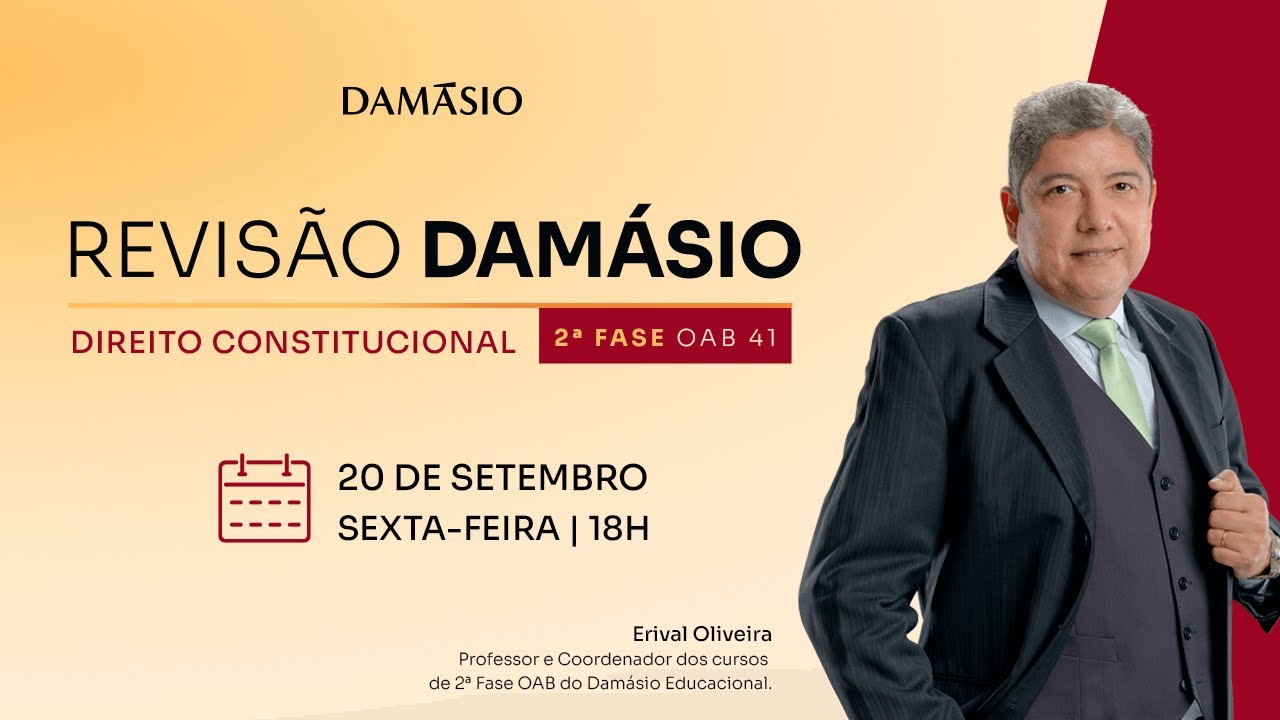 OAB 41 - 2ª Fase | Revisão Direito Constitucional