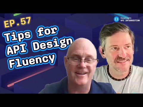 Ep. 57 | Tips for Fluency in the Language of API Design w/ David Biesack from Apiture