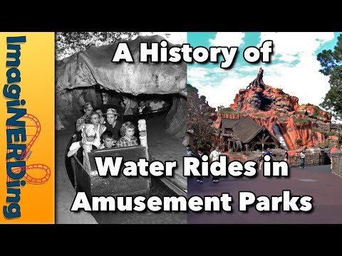 The History of Water Rides (Old Mills, Log Flumes, River Rapids and more!)