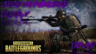 Download lagu STORY WA PUBG KEREN - KATA-KATA BUAT PACAR YANG MELARANG MAIN PUBG!!! Ep.47 mp3 Download lagu STORY WA PUBG KEREN - KATA-KATA BUAT PACAR YANG MELARANG MAIN PUBG!!! Ep.47 mp3
